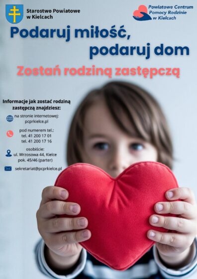 Podaruj miłość, podaruj dom – zostań rodziną zastępczą
