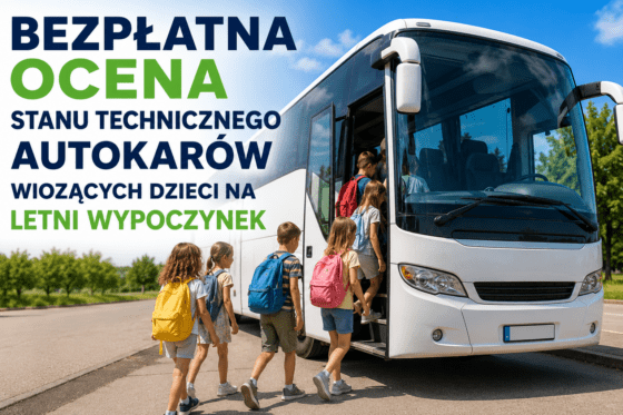 Bezpłatna ocena stanu technicznego autokarów wiozących dzieci na letni wypoczynek