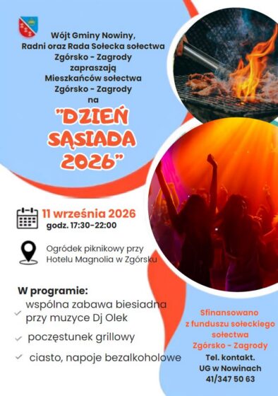 Wójt Gminy Nowiny, Radni oraz Rada Sołecka sołectwa Zgórsko – Zagrody zapraszają Mieszkańców sołectwa Zgórsko – Zagrody na ””DZIEŃ SĄSIADA 2026” 11 września 2026 godz. 17:30 – 22:00