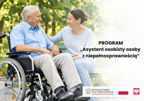 Ogłoszenie Ministra Rodziny, Pracy i Polityki Społecznej o naborze wniosków w ramach Programu „Asystent osobisty osoby z niepełnosprawnością”