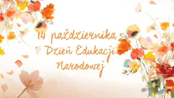 Dzień Edukacji Narodowej